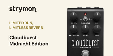 Strymon (ft. Cloudburst Midnight Edition) | Swee Lee Malaysia