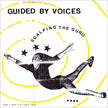 Scalping the Guru - Guided by Voices (Vinyl) (AE)