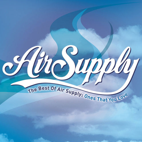 The Best Of Air Supply: Ones That You Love - Air Supply (CD) (AE)