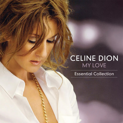 My Love Essential Collection - Celine Dion (Vinyl) (AE)
