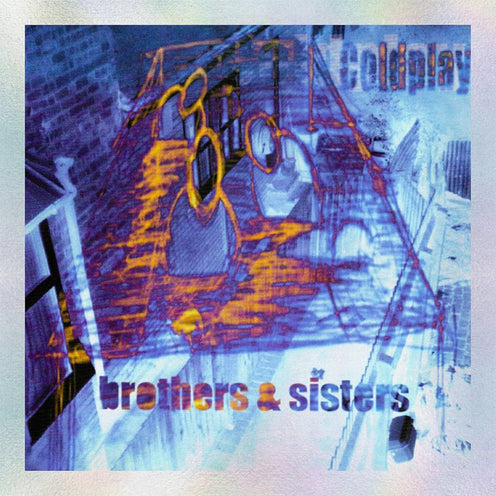 Brothers & Sisters (25th Anniversary Edition) (Blue/Pink Vinyl) - Coldplay (Vinyl) (BD)