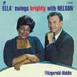 Ella Swings Brightly With Nelson (2012 EU Reissue) - Ella Fitzgerald-Riddle (Vinyl) (BD)