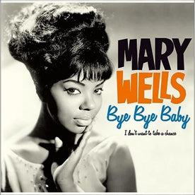 Bye Bye Baby (2023 Reissue) - Mary Wells (Vinyl) (BD)