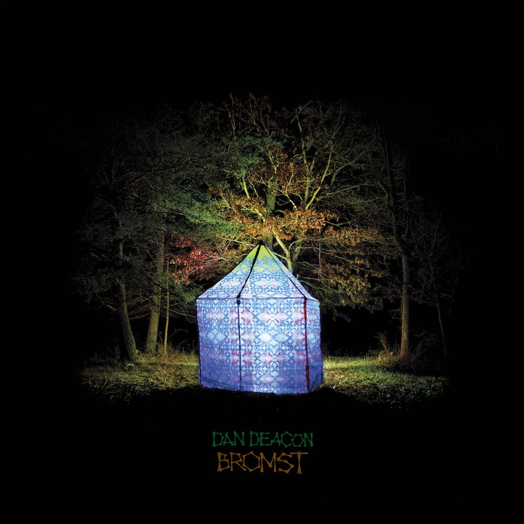 Bromst - Dan Deacon (Vinyl) (AE)