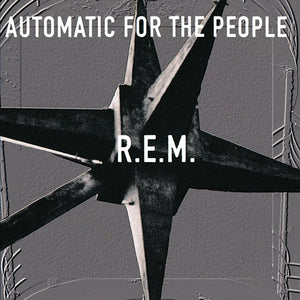 Automatic For The People (25th Anniversary) - R.E.M. (Vinyl)