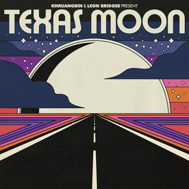 Texas Moon - Khruangbin & Leon Bridges (Vinyl) (BD)