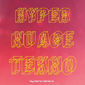 Hyper Nu Age Tekno - Taro Nohara (Vinyl) (BD)