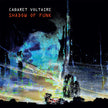 Shadow Of Funk - Cabaret Voltaire (Vinyl)