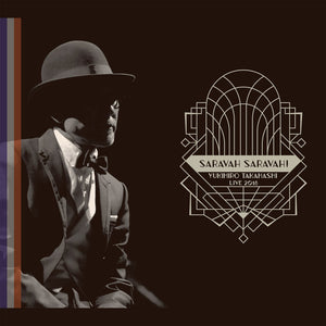 Saravah Saravah! Live 2018 - Yukihiro Takahashi (Vinyl) (PSP)